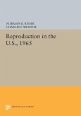 Reproduction in the U.S., 1965 (eBook, PDF)