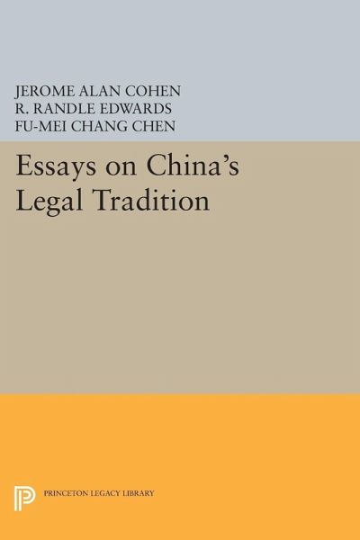 Essays on China's Legal Tradition (eBook, PDF) Essays on China's Legal Tradition (eBook, PDF)
