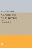 Gardens and Grim Ravines (eBook, PDF)
