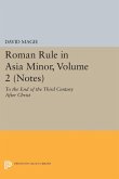 Roman Rule in Asia Minor, Volume 2 (Notes) (eBook, PDF)