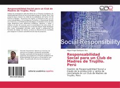 Responsabilidad Social para un Club de Madres de Trujillo. Perú