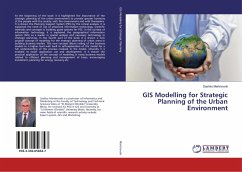 GIS Modelling for Strategic Planning of the Urban Environment - Martinovski, Sashko