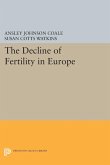 Decline of Fertility in Europe (eBook, PDF)