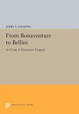 From Bonaventure to Bellini (eBook, PDF) From Bonaventure to Bellini (eBook, PDF)