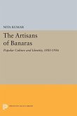 Artisans of Banaras (eBook, PDF) Artisans of Banaras (eBook, PDF)