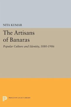 Artisans of Banaras (eBook, PDF) - Kumar, Nita