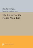 Biology of the Naked Mole-Rat (eBook, PDF)