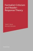 Formalist Criticism and Reader-Response Theory (eBook, PDF)