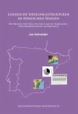 Landliche Siedlungsstrukturen im romischen Spanien Landliche Siedlungsstrukturen im romischen Spanien
