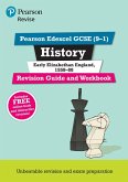 Pearson REVISE Edexcel GCSE (9-1) History Early Elizabethan England Revision Guide and Workbook: For 2024 and 2025 assessments and exams - incl. free online edition (Revise Edexcel GCSE History 16)