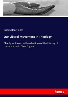 Our Liberal Movement in Theology,