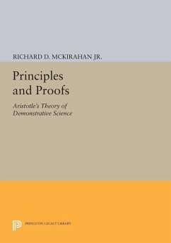 Principles and Proofs (eBook, PDF) - Jr., Richard D. McKirahan