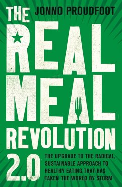 The Real Meal Revolution 2.0 (eBook, ePUB) - Proudfoot, Jonno; The Real Meal Group