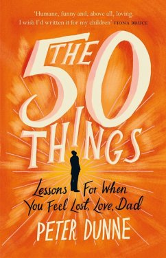 The 50 Things (eBook, ePUB) - Dunne, Peter