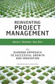 Reinventing Project Management (eBook, ePUB)