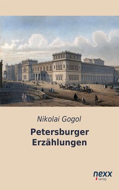 Petersburger Erzählungen (eBook, ePUB) - Gogol, Nikolai