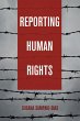 Reporting Human Rights (eBook, ePUB) - Bild 1