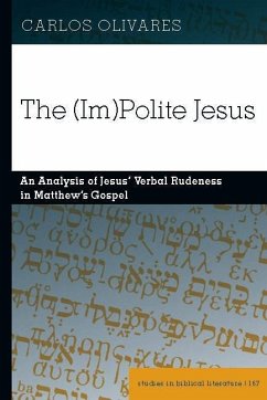 (Im)Polite Jesus (eBook, ePUB) - Carlos Olivares, Olivares