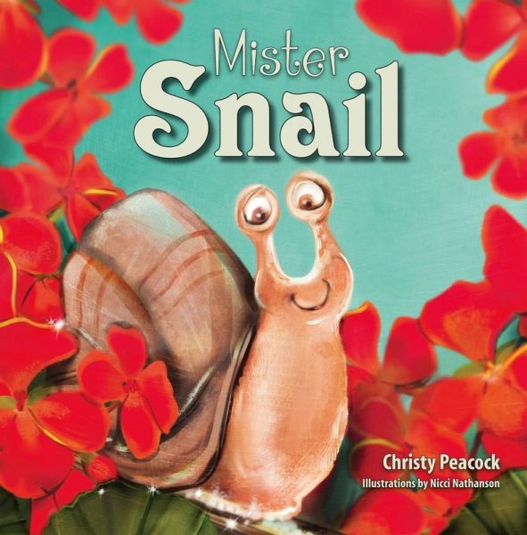Mister Snail (eBook, PDF) Mister Snail (eBook, PDF)