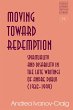 Moving Toward Redemption (eBook, ePUB) - Bild 1