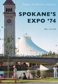 Spokane's Expo '74 (eBook, ePUB)