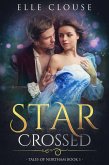 Star-Crossed (Tales of Northam) (eBook, ePUB)