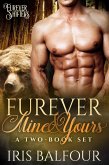 Furever Mine & Yours (Furever Shifters) (eBook, ePUB)
