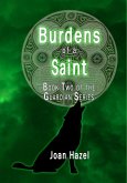 Burdens of a Saint (Guardians of Haven, #2) (eBook, ePUB)