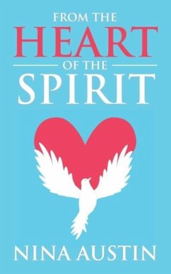 From the Heart of the Spirit