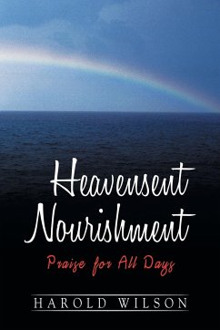 Heavensent Nourishment - Wilson, Harold