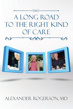 A Long Road to the Right Kind of Care - Rogerson, MD Alexander