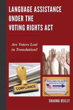 Language Assistance under the Voting Rights Act - Reilly, Shauna