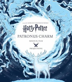 Harry Potter: Magical Film Projections: Patronus Charm - Insight Editions