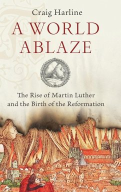World Ablaze - Harline, Craig, PhD (Professor of History, Professor of History, Bri