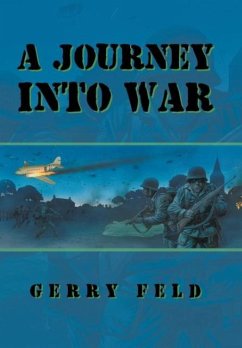 A Journey into War - Feld, Gerry
