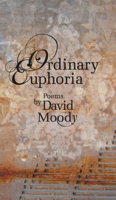 Ordinary Euphoria - Moody, David