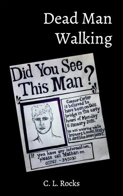 Dead Man Walking - Rocks, C. L.