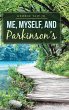 Me, Myself, and Parkinson's - Bild 1