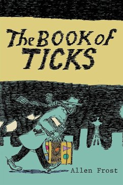 The Book of Ticks - Frost, Allen