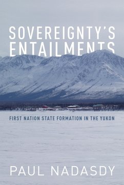 Sovereignty's Entailments - Nadasdy, Paul