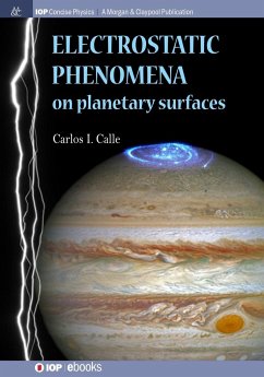 Electrostatic Phenomena on Planetary Surfaces - Calle, Carlos I