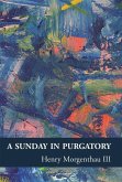 A Sunday in Purgatory A Sunday in Purgatory