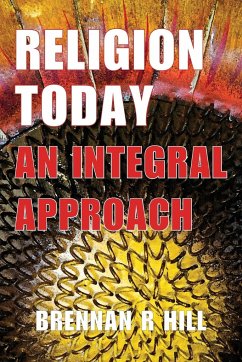 Religion Today - Hill, Brennan R.