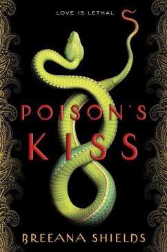 Poison's Kiss - Shields, Breeana
