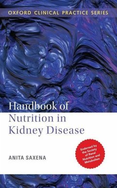 Handbook of Nutrition in Kidney Disease - Saxena, Anita