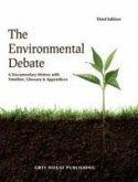 The Environmental Debate, Third Edition