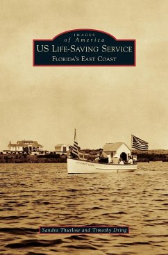 Us Life-Saving Service - Thurlow, Sandra; Dring, Timothy