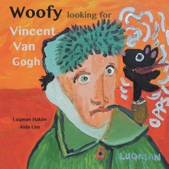 Woofy Looking for Vincent van Gogh - Hakim, Luqman; Lim, Aida