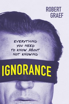 Ignorance - Graef, Robert