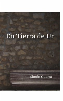 En Tierra de Ur - Guerra, Simón